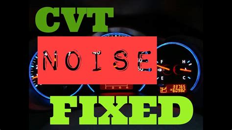 Cvt whining noise. Things To Know About Cvt whining noise. 